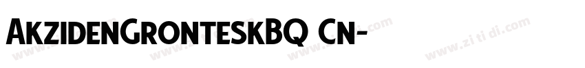 AkzidenGronteskBQ Cn字体转换